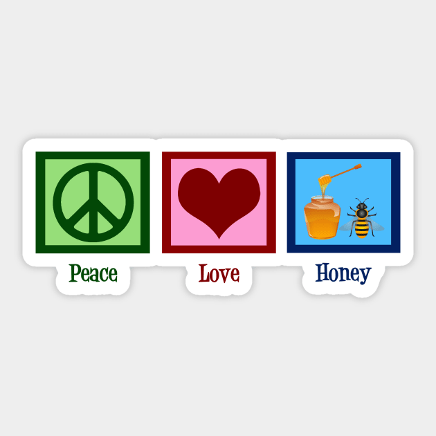 Peace Love Honey Sticker by epiclovedesigns